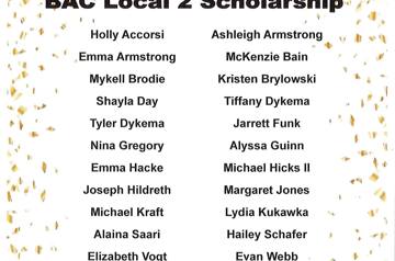 CONGRATULATIONS to the 2023 RECEIPIENTS of the BAC Local 2 Scholarship!